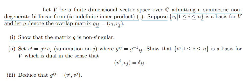 Solved Let V Be A Finite Dimensional Vector Space Over C Chegg Com
