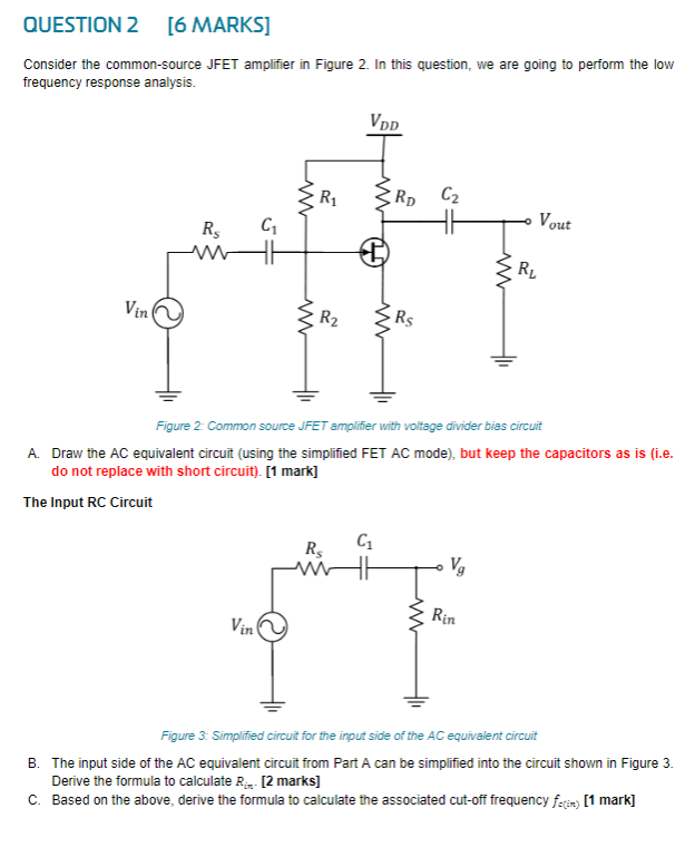 Solved Question 2 6 Marks Consider The Common Source Jfet 9453