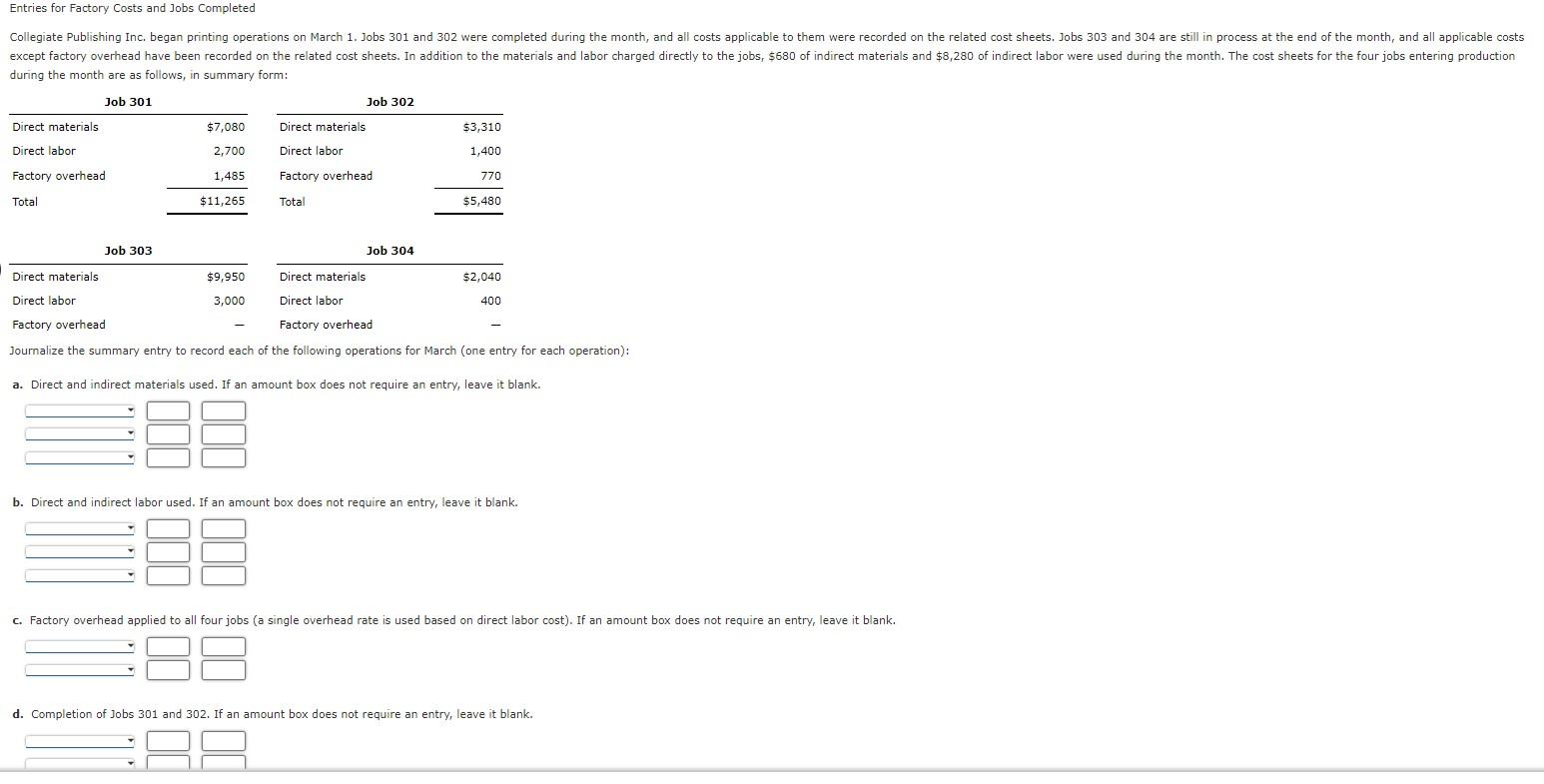 Solved Entries for Factory Costs and Jobs Completed during | Chegg.com