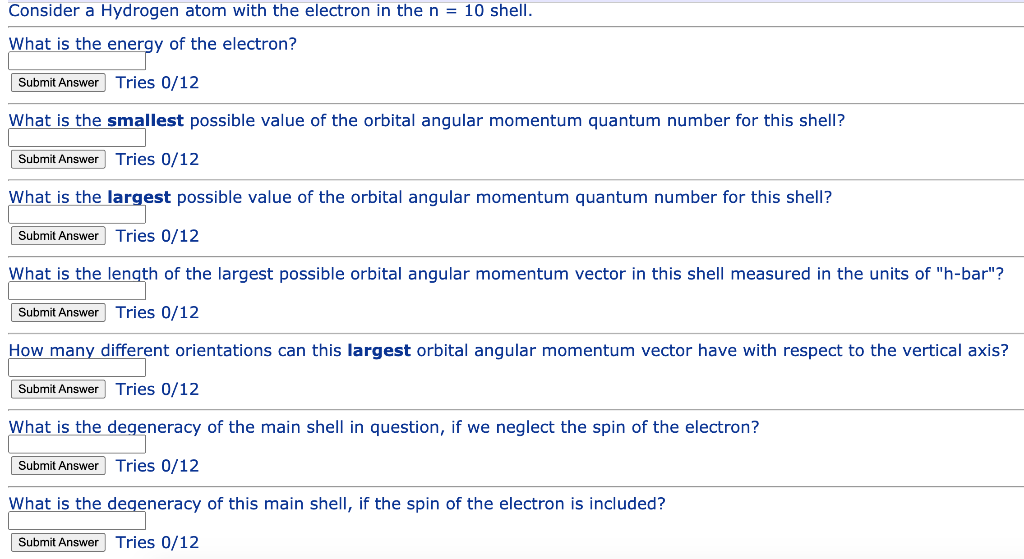 Solved Consider a Hydrogen atom with the electron in the n = | Chegg.com
