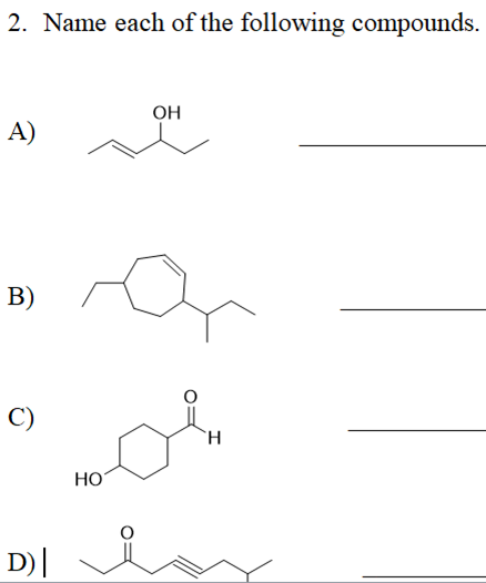 Solved 2. Name each of the following compounds. OH A) B) C) | Chegg.com