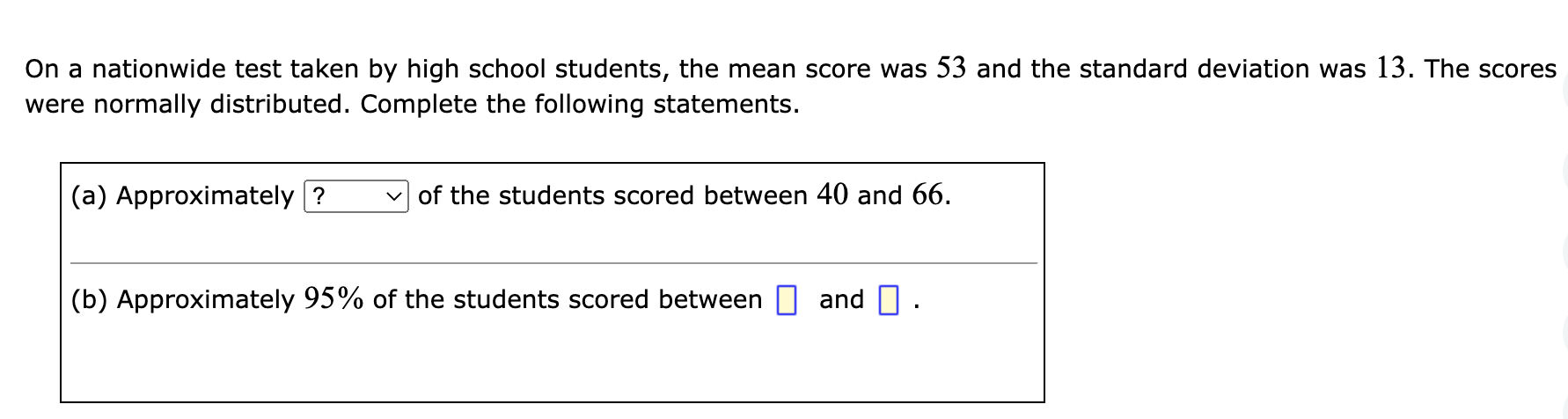 Solved On a nationwide test taken by high school students, | Chegg.com