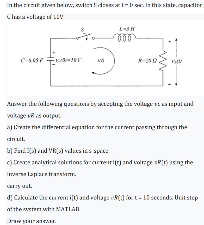 Solved In the circuit given below, switch S closes at | Chegg.com