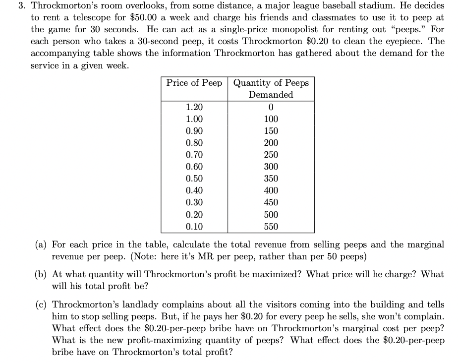 Solved 3. Throckmorton's room overlooks, from some distance,