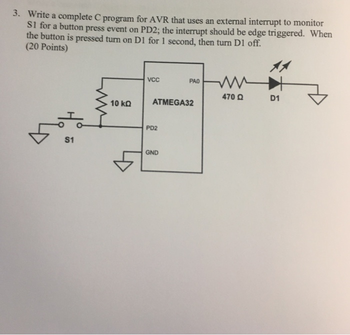 Solved Write a complete C program for AVR that uses an | Chegg.com