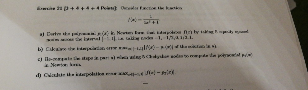 Solved Exercise 21 3 + 4 + 4 + 4 Points]: Consider function | Chegg.com