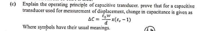 Solved Explain the operating principle of capacitive | Chegg.com