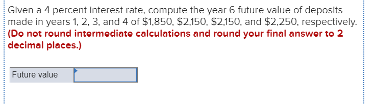 solved-given-a-4-percent-interest-rate-compute-the-year-6-chegg