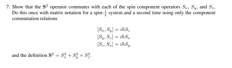 Solved Show that the S2 operator commutes with each of the | Chegg.com