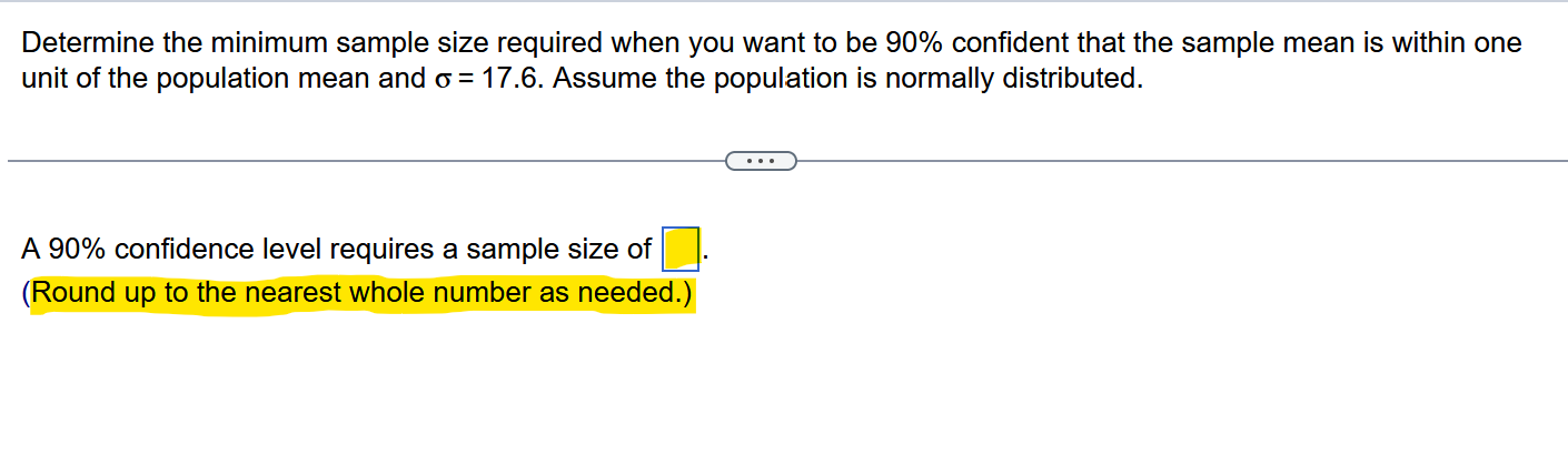 Solved Determine the minimum sample size required when you | Chegg.com