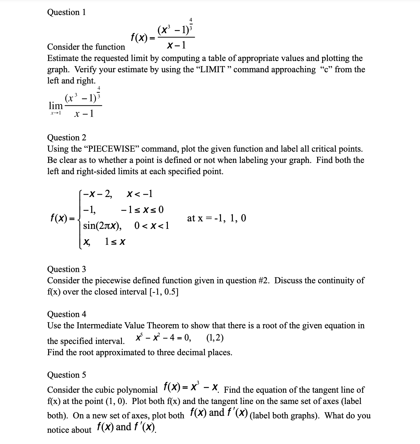 Question 1 (x - 1) ) f(x) Consider the function X-1 | Chegg.com