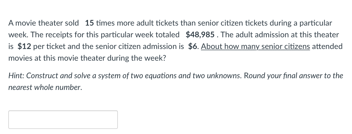 Solved A movie theater sold 15 times more adult tickets than | Chegg.com