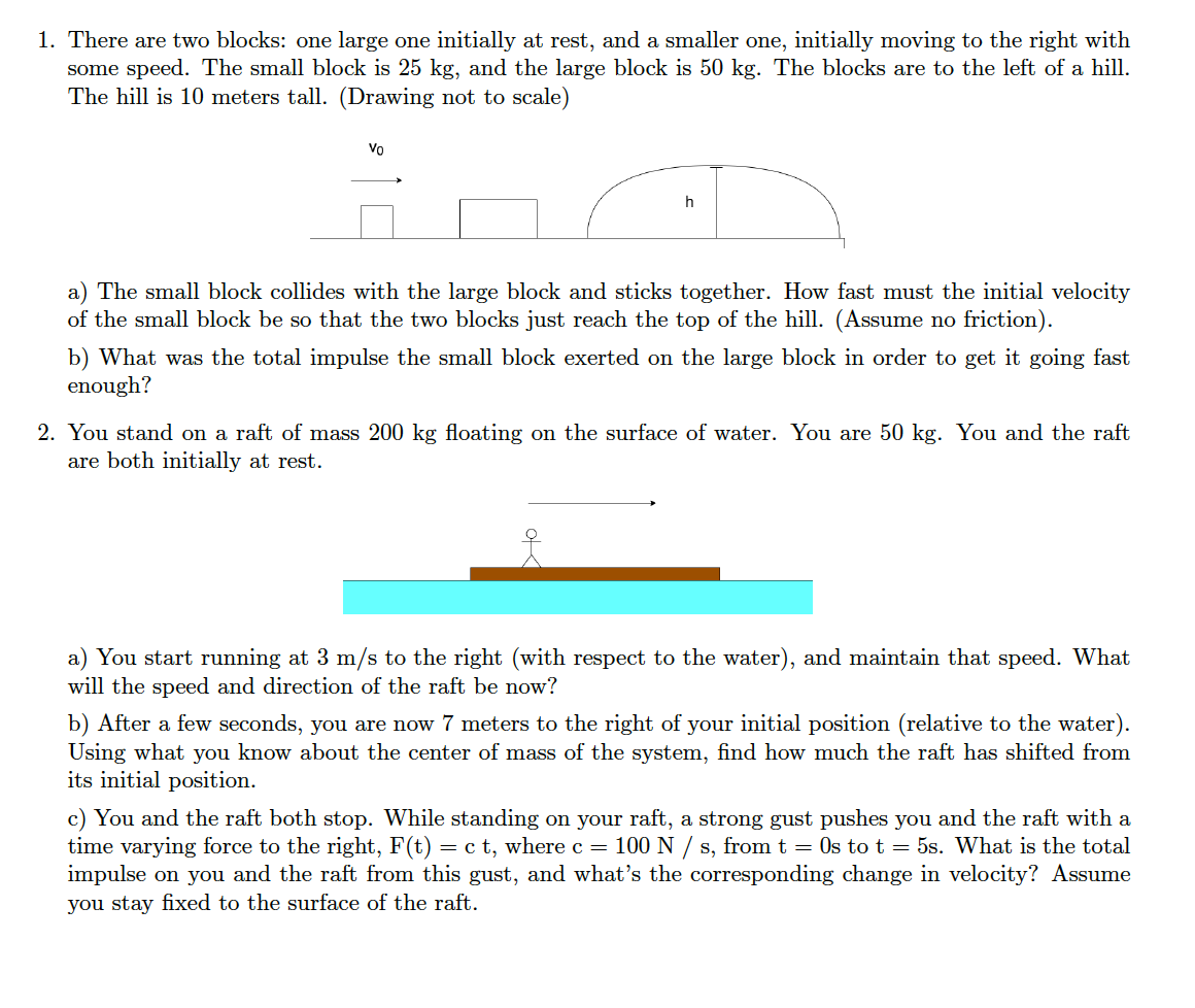 Solved 1. There are two blocks: one large one initially at | Chegg.com
