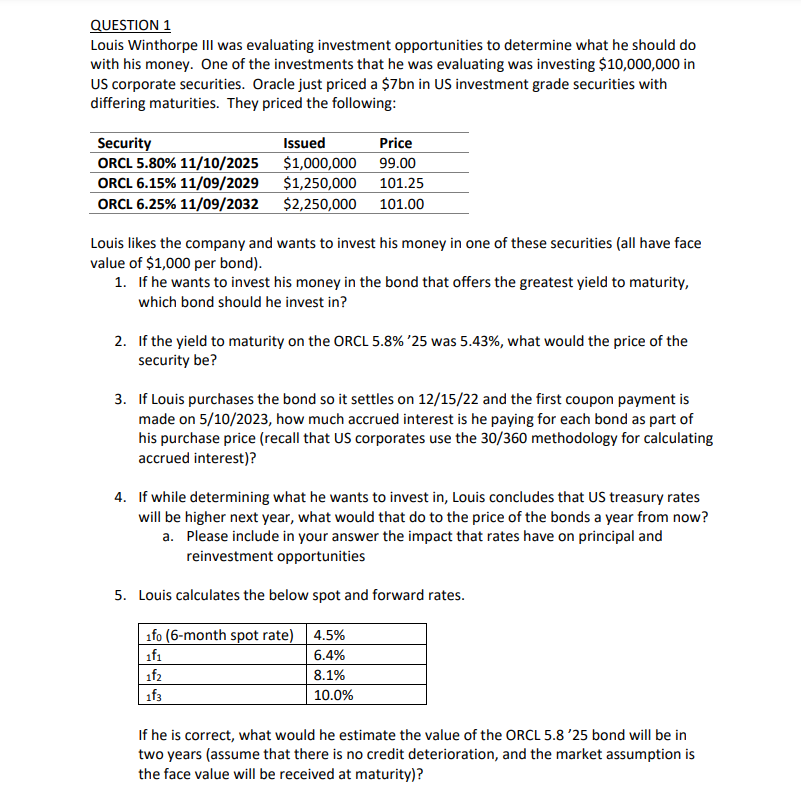 Solved QUESTION 1 Louis Winthorpe III was evaluating | Chegg.com