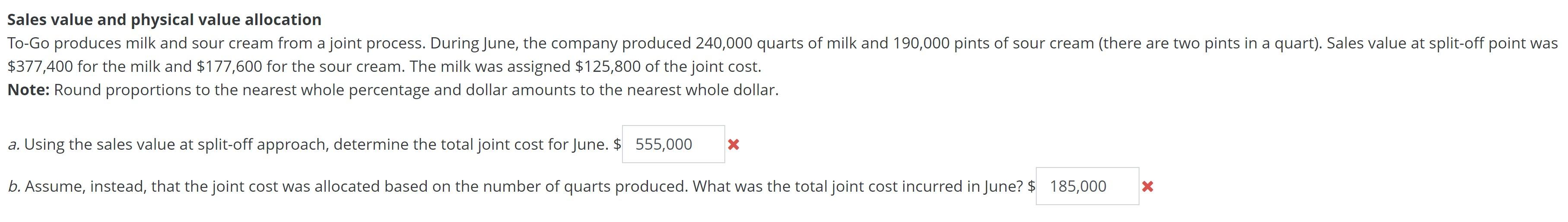 Solved Sales value and physical value allocation ToGo