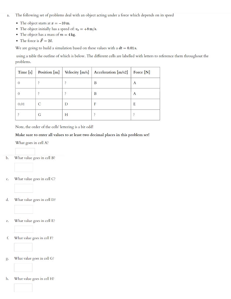 Solved a. The following set of problems deal with an object | Chegg.com
