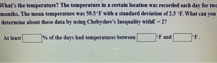 Solved What's the temperature? The temperature in a certain | Chegg.com