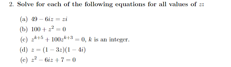 Solved 2. Solve for each of the following equations for all | Chegg.com