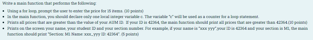 Solved Write a main function that performs the following: • | Chegg.com