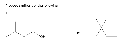 Solved Propose Synthesis Of The Following 1) | Chegg.com