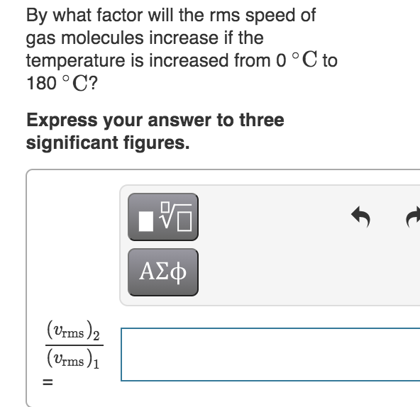 solved-by-what-factor-will-the-rms-speed-of-gas-molecules-chegg