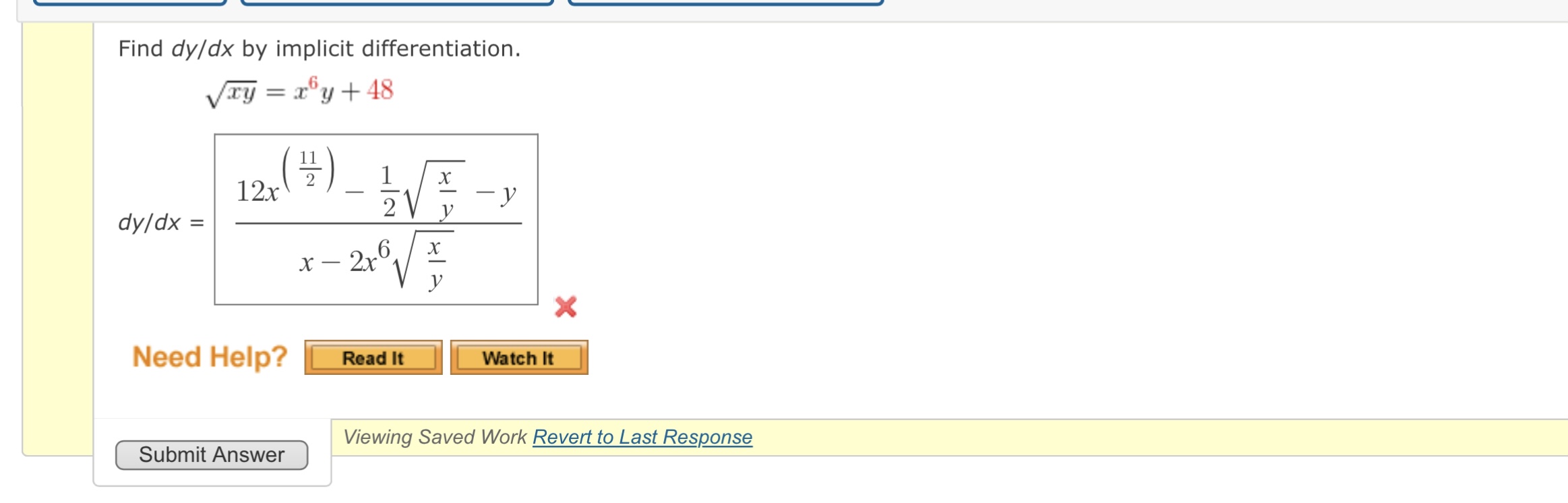 Solved Find Dy Dx By Implicit Differentiation Chegg Com