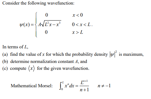 Solved Consider the following wavefunction: | Chegg.com