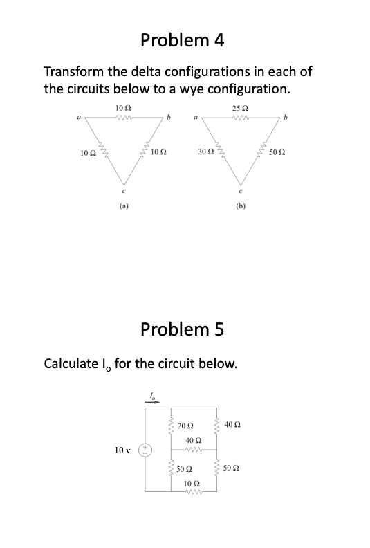 Solved Problem 4 Transform the delta configurations in each | Chegg.com