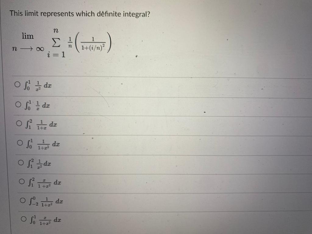 Solved This limit represents which de̊finite integral? | Chegg.com