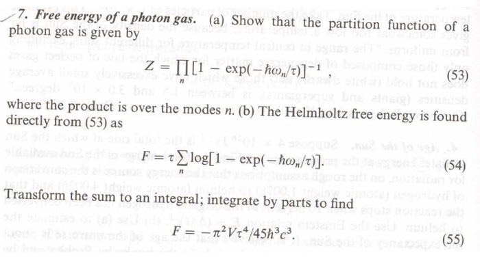 Solved 7. Free energy of a photon gas. (a) Show that the | Chegg.com