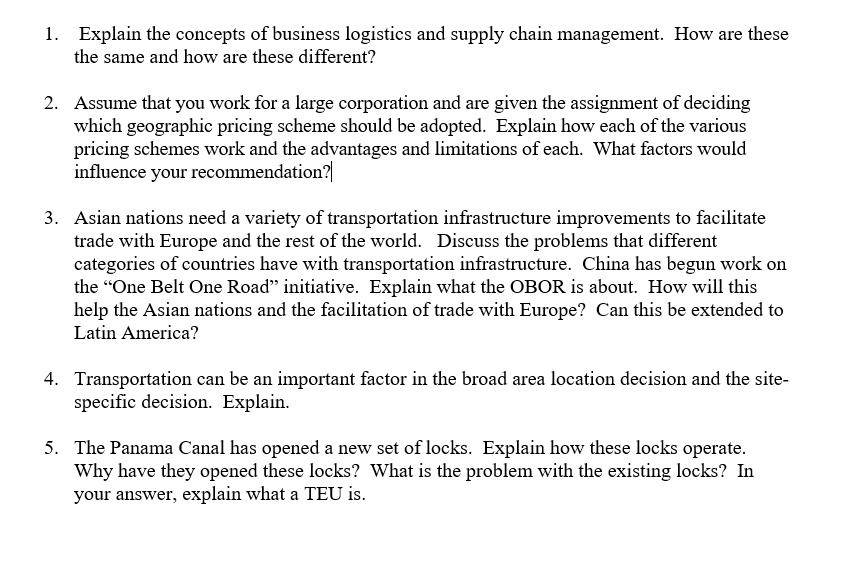 Solved 1. Explain the concepts of business logistics and | Chegg.com