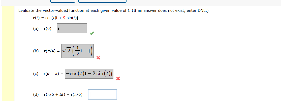 Solved Evaluate The Vector Valued Function At Each Given