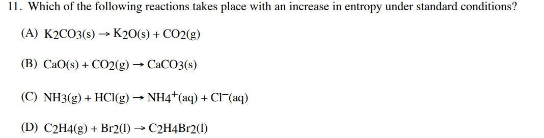 Solved 11. Which of the following reactions takes place with | Chegg.com