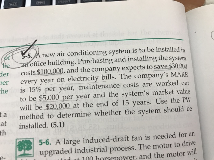 Solved 5. A new air conditioning system is to be installed | Chegg.com