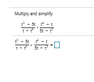 Solved Multiply And Simplify Chegg