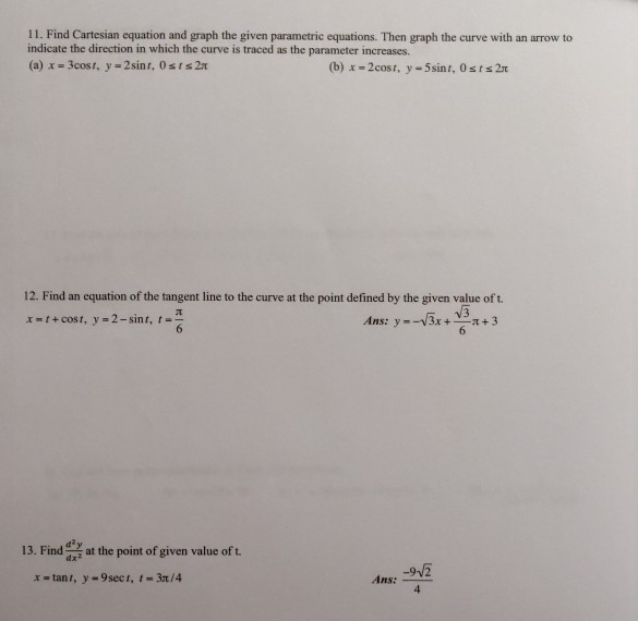 Solved 11. Find Cartesian equation and graph the given | Chegg.com