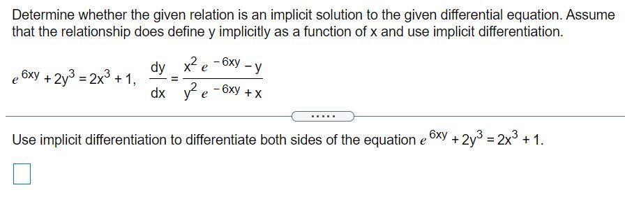 Solved Determine whether the given relation is an implicit | Chegg.com