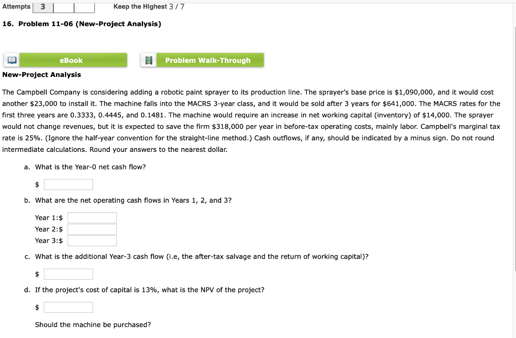 Solved Attempts 3 Keep the Highest 3/7 16. Problem 11-06 | Chegg.com