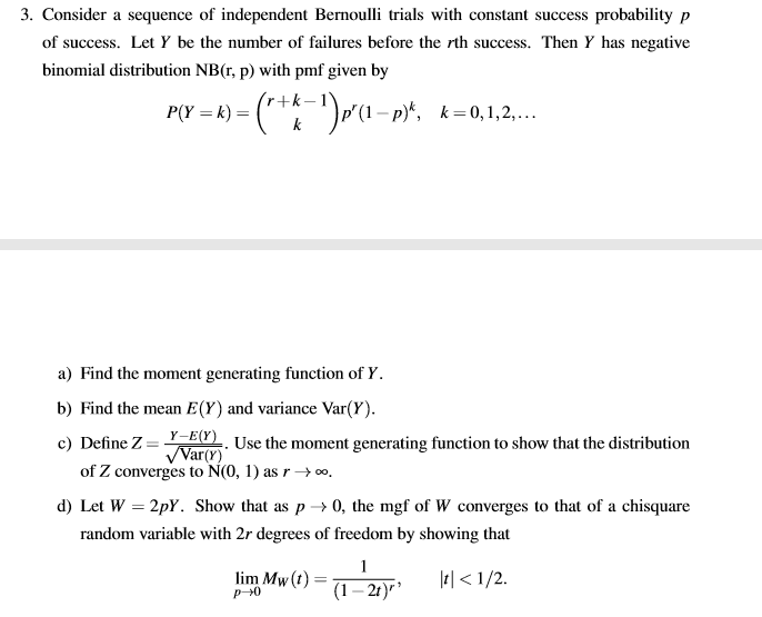 Solved 3. Consider a sequence of independent Bernoulli