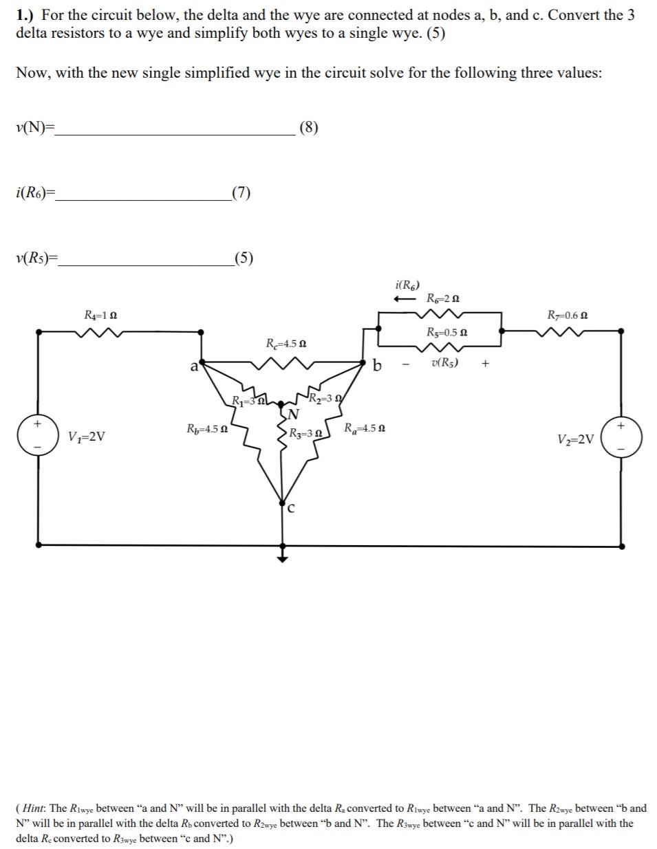 Solved 1.) For The Circuit Below, The Delta And The Wye Are | Chegg.com