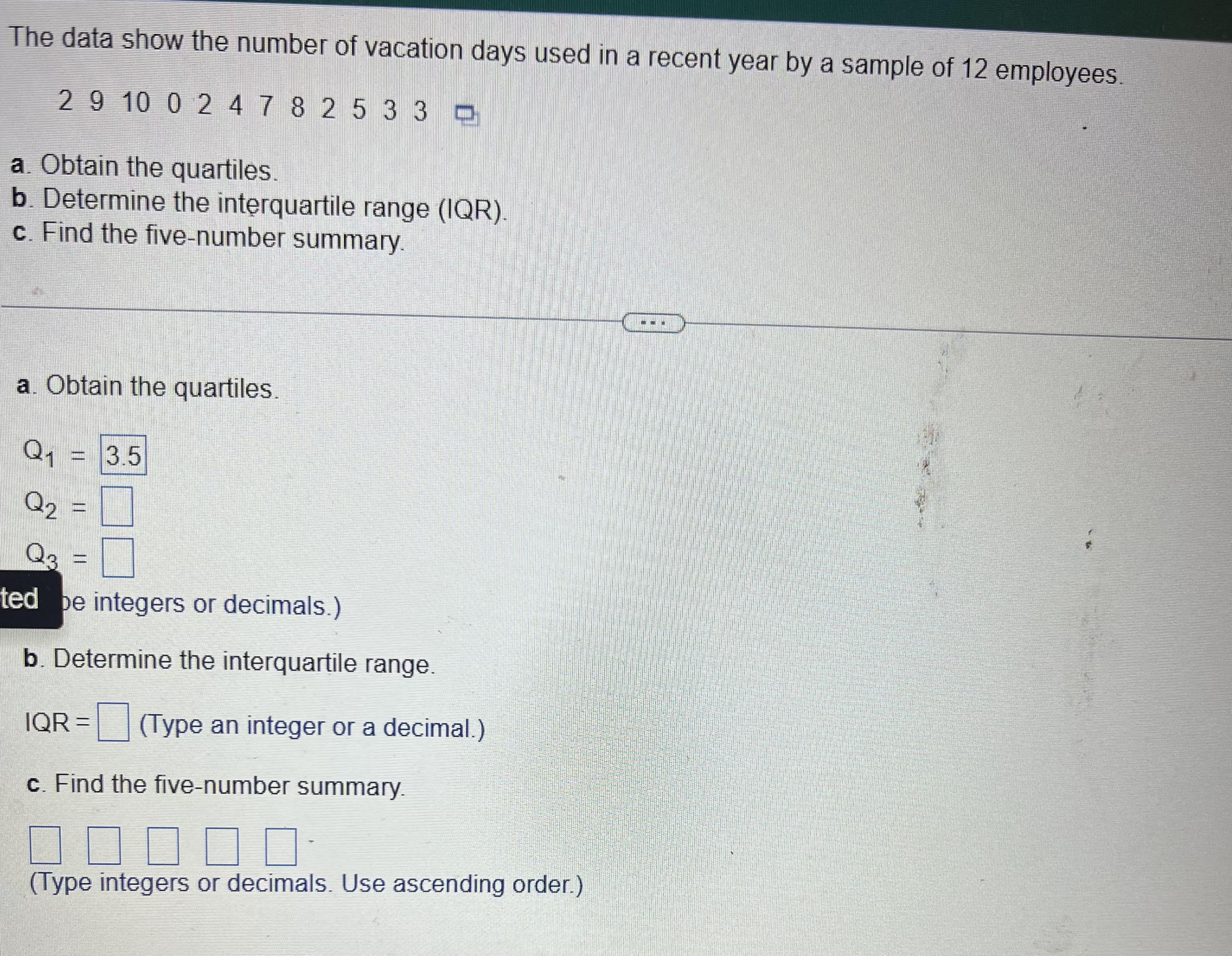 Solved The data show the number of vacation days used in a | Chegg.com