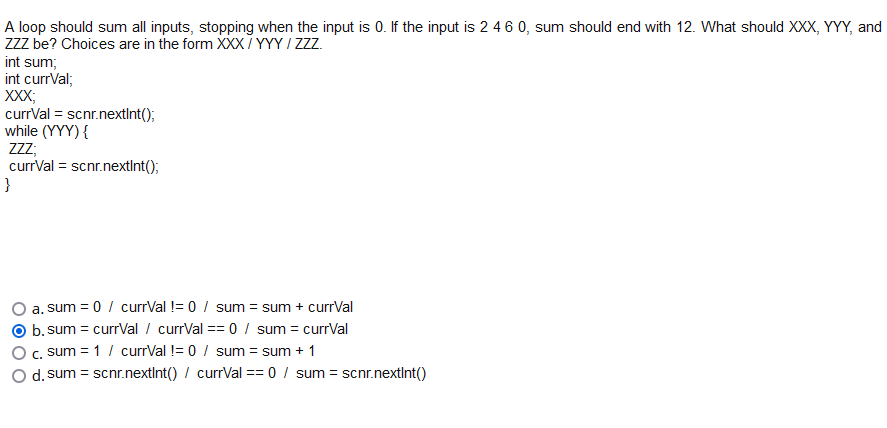 solved-a-loop-should-sum-all-inputs-stopping-when-the-input-chegg