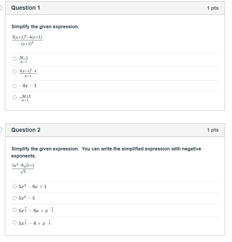 Solved Question 1 1 pts Simplify the given expression. | Chegg.com