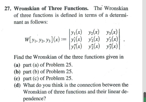 27. Wronskian of Three Functions. The Wronskian of | Chegg.com