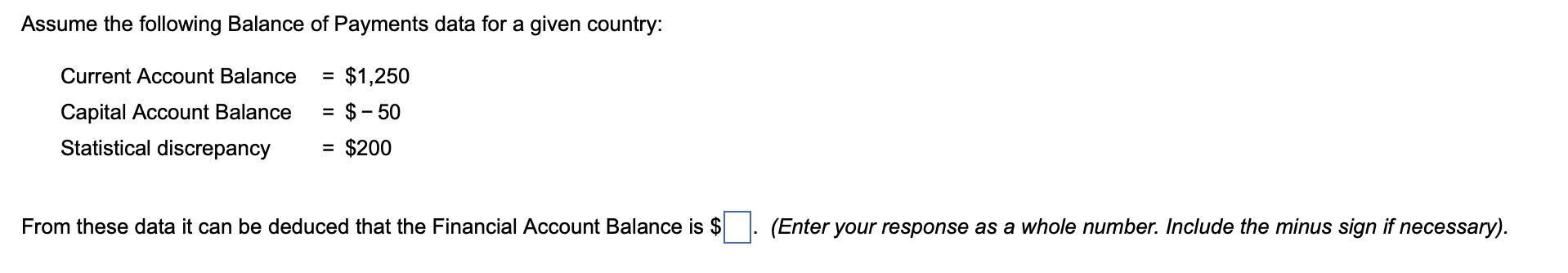 Solved Assume the following Balance of Payments data for a | Chegg.com