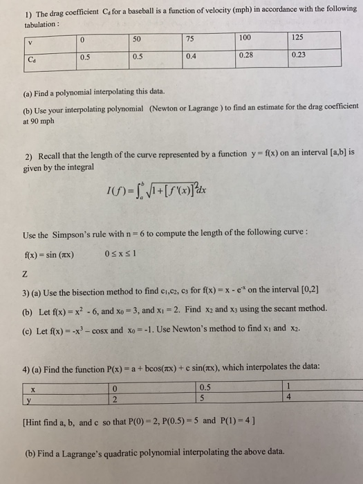 1) The drag coefficient Ca for a baseball is a | Chegg.com