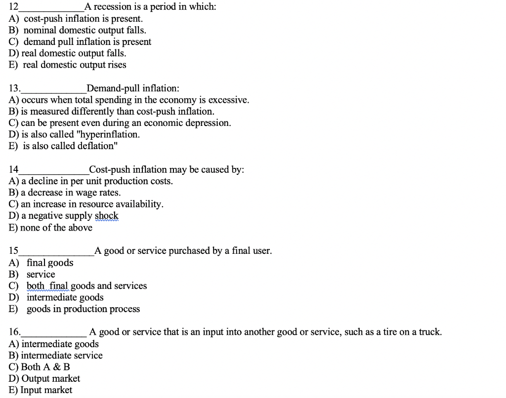 solved-12-a-recession-is-a-period-in-which-a-cost-push-chegg