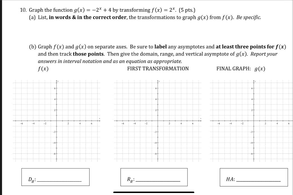 Solved 10. Graph the function g(x) = -2* + 4 by transforming | Chegg.com