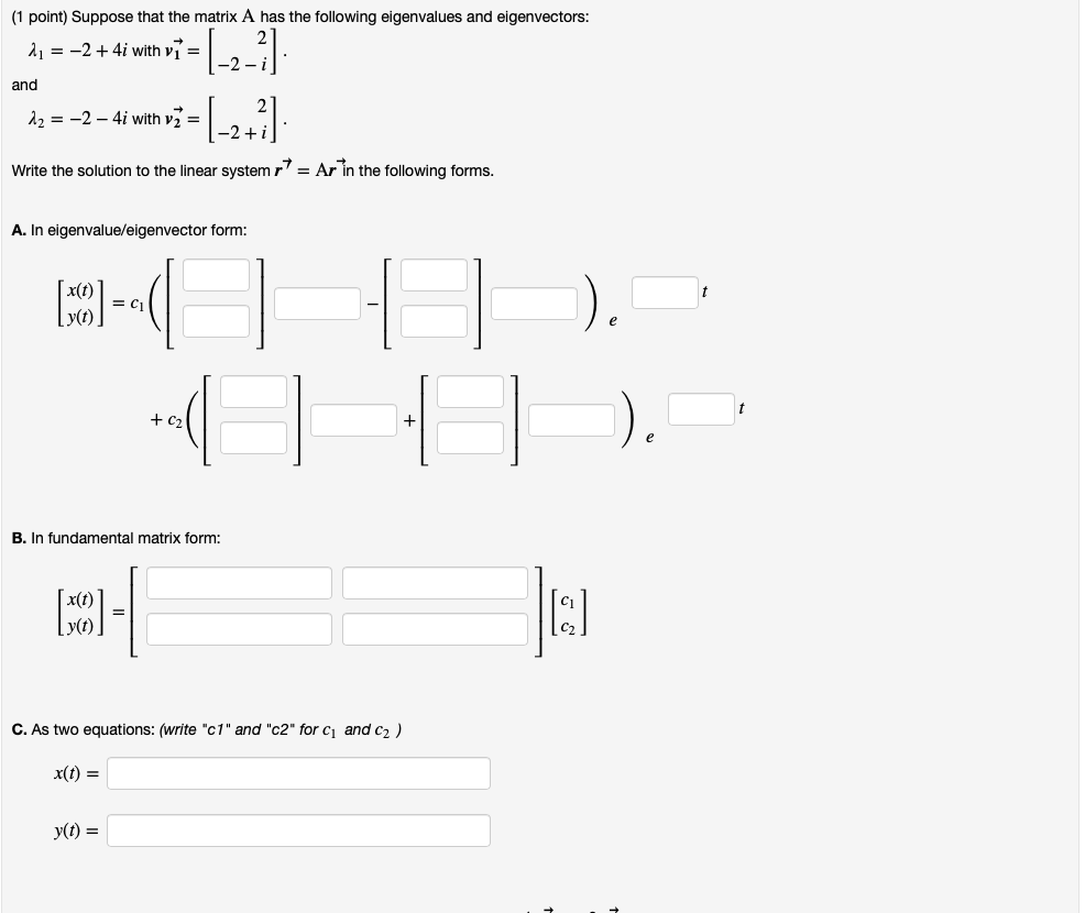 Solved (1 point) Suppose that the matrix A has the following | Chegg.com