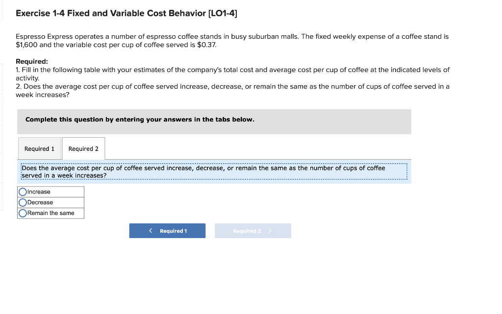 Solved Exercise 14 Fixed and Variable Cost Behavior (LO14]